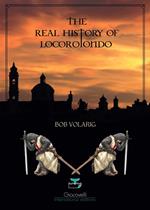 The real history of Locorotondo