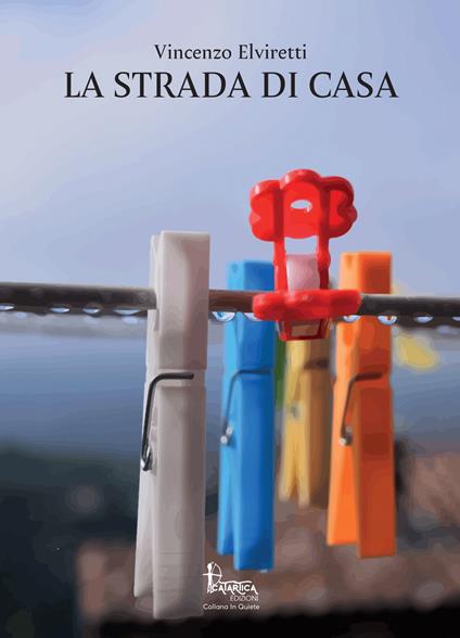 La strada di casa - Vincenzo Elviretti - copertina