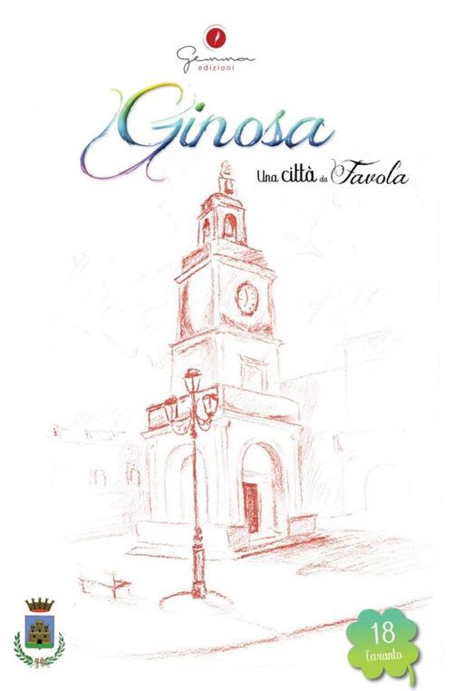 Una città da favola. Vol. 18: Ginosa - copertina
