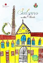 Una città da favola. Vol. 20: Salzano (Ve)