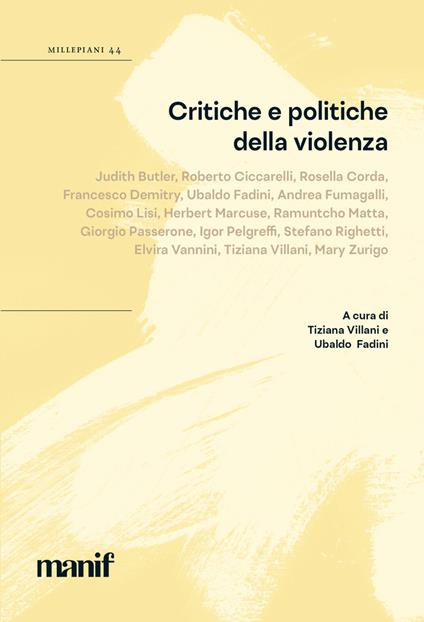 Critiche e politiche della violenza. Millepiani - copertina