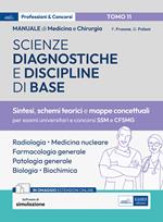 Manuale di medicina e chirurgia. Vol. 11: Scienze diagnostiche e discipline di base. Sintesi, schemi teorici e mappe concettuali