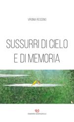 Sussurri di cielo e di memoria