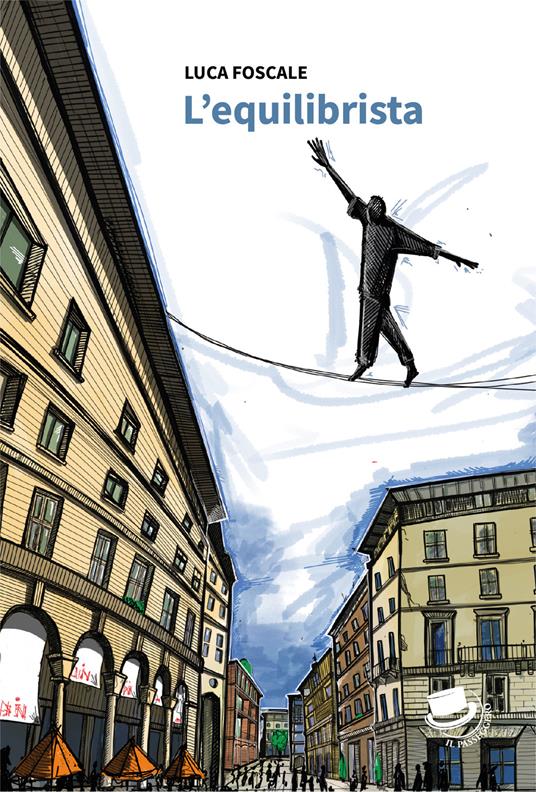 L'equilibrista - Luca Foscale - copertina