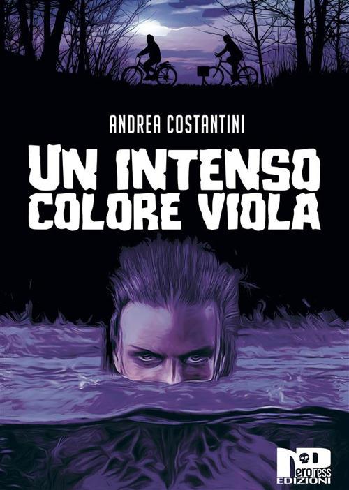 Un intenso colore viola - Andrea Costantini - ebook