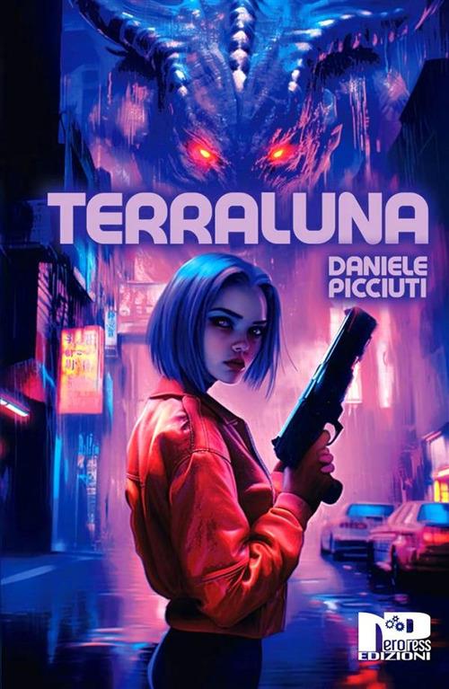 Terraluna - Daniele Picciuti - ebook