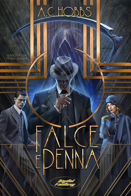 Falce e penna - A. C. Hobbs - ebook