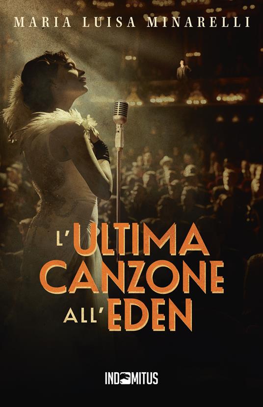 L'ultima canzone all'Eden - Maria Luisa Minarelli - copertina
