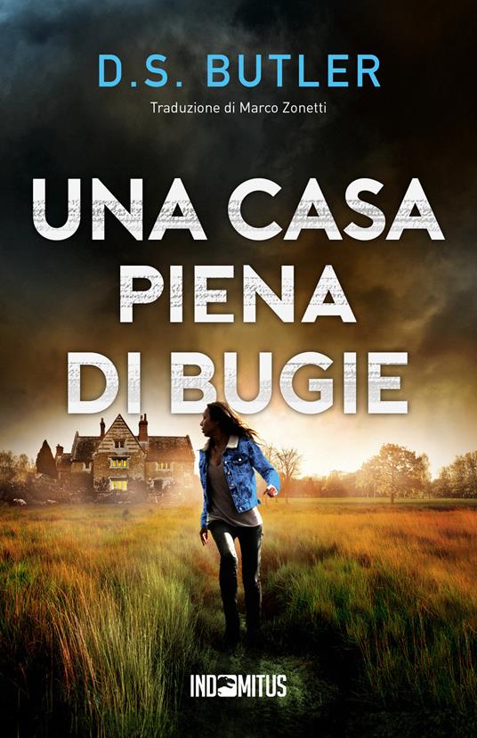 Una casa piena di bugie - D. S. Butler - copertina