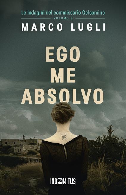 Ego me absolvo - Marco Lugli - copertina