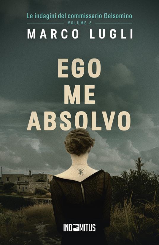 Ego me absolvo - Marco Lugli - ebook