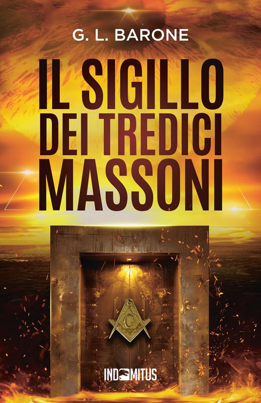 Il sigillo dei tredici massoni - G. L. Barone - copertina