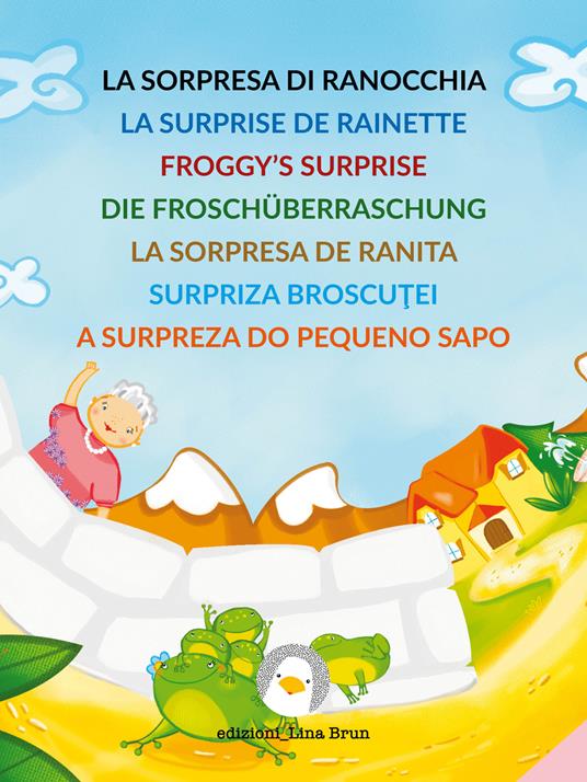La sorpresa di Ranocchia - Lina Brun - ebook