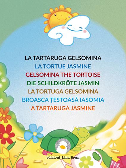 La tartaruga Gelsomina - Lina Brun - ebook