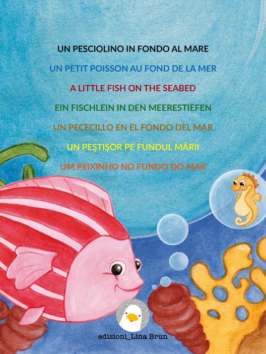 Un pesciolino in fondo al mare - Lina Brun - ebook
