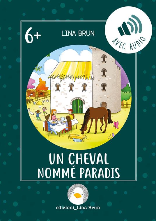 Un cheval nommé Paradis. Con Audio - Lina Brun - copertina