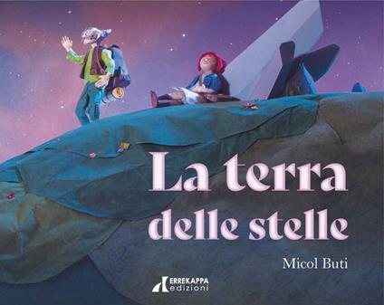La terra delle stelle - Micol Buti - copertina