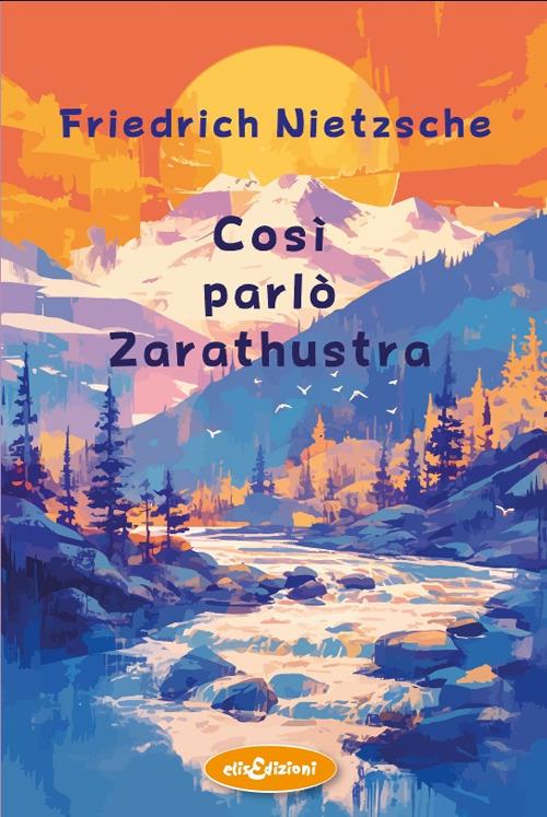 Così parlò Zarathustra - Friedrich Nietzsche - copertina