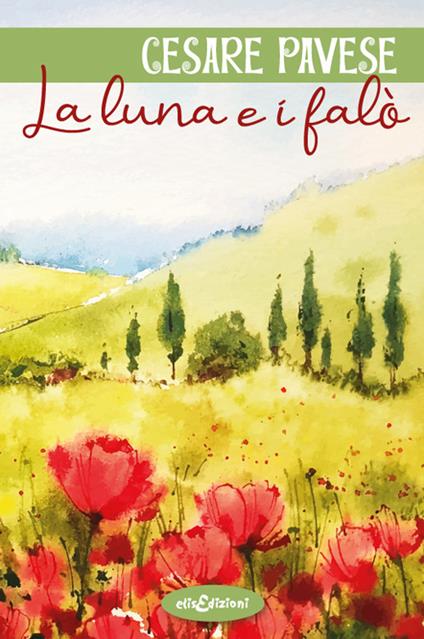 La luna e i falò - Cesare Pavese - copertina