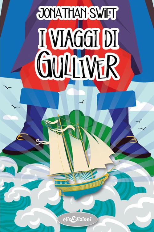 I viaggi di Gulliver - Jonathan Swift - copertina