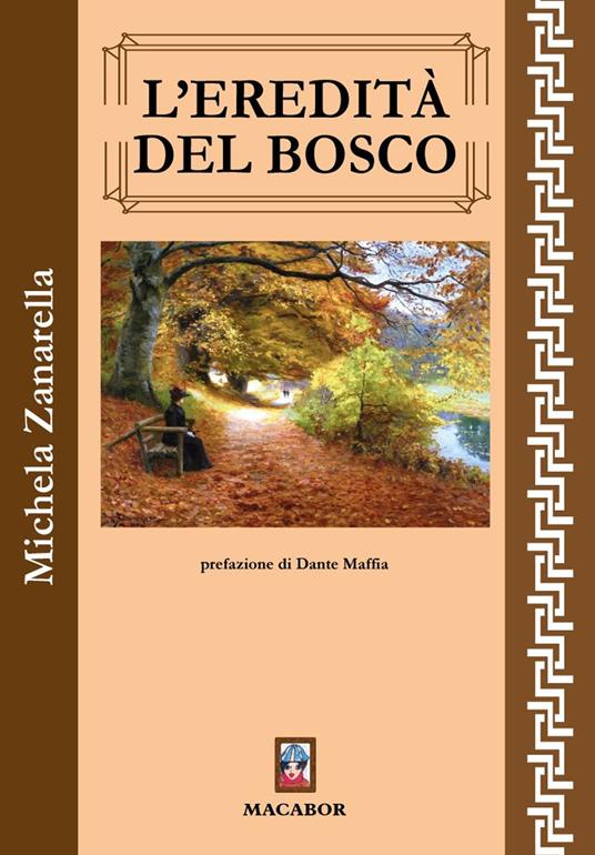 L'eredità del bosco - Michela Zanarella - copertina