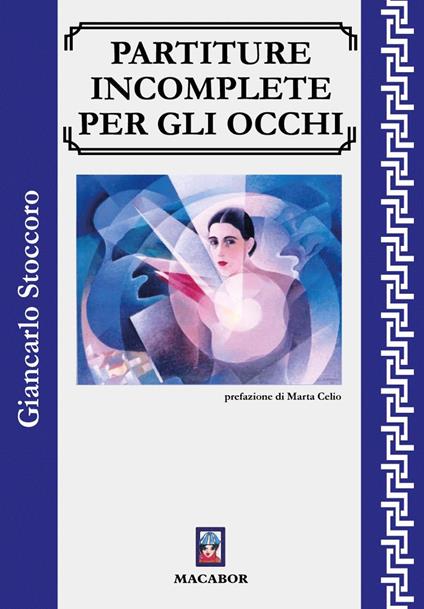 Partiture incomplete per gli occhi - Giancarlo Stoccoro - copertina