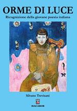 Orme di luce. Ricognizione della giovane poesia italiana
