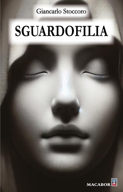 Sguardofilia - Giancarlo Stoccoro - copertina