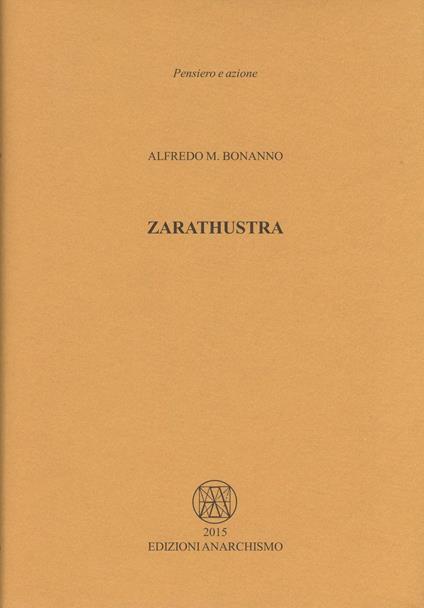 Zarathustra - Alfredo M. Bonanno - copertina