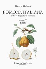 Pomona italiana ossia Trattato degli alberi fruttiferi. Vol. 4: Peri