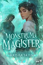 Monstrum & Magister