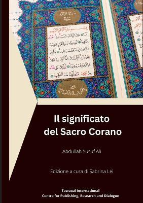 Il significato del sacro Corano - Abdullah Yusuf Ali - copertina
