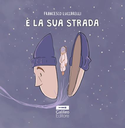 È la sua strada - Francesco Luccarelli - copertina