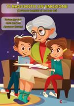 Ti racconto un'emozione. Storie per bambini di tutte le età