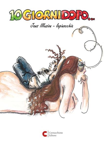 10 giorni dopo... - Jans Illusion,lapinocchia - copertina