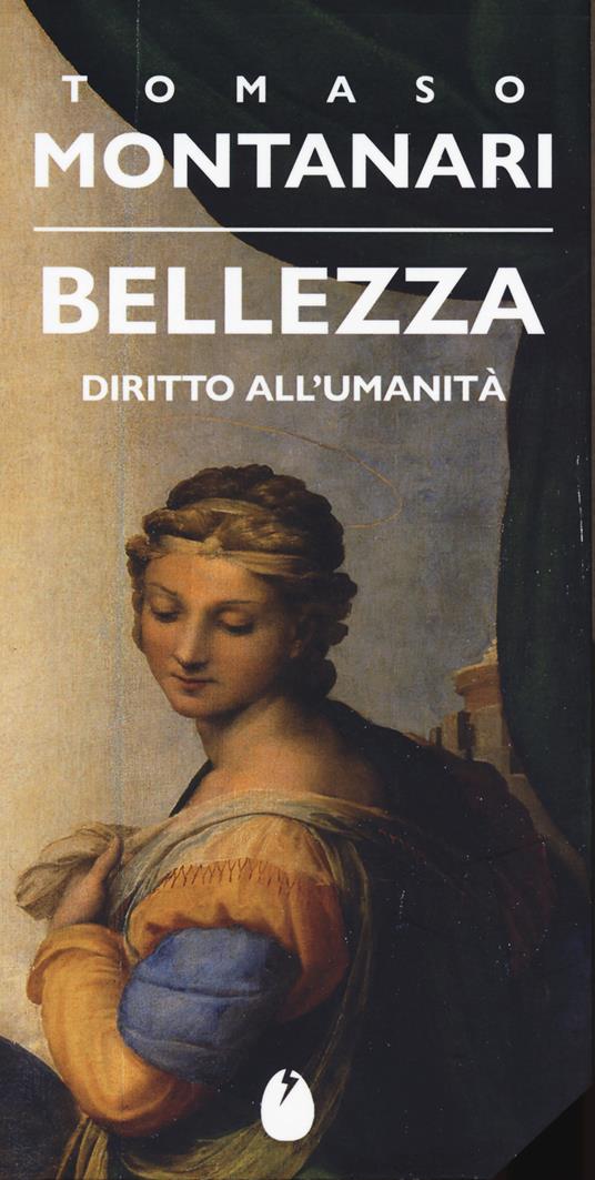 Bellezza. Diritto all'umanità - Tomaso Montanari - copertina