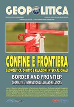 Geopolitica (2025). Vol. 1: Confine e frontiera. Geopolitica, diritto e relazioni internazionali