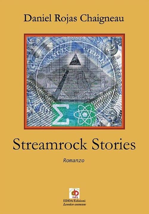 Streamrock stories - Daniel Rojas Chaigneau - copertina