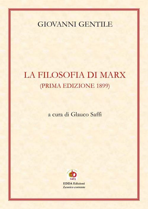 La filosofia di Marx - Giovanni Gentile - copertina