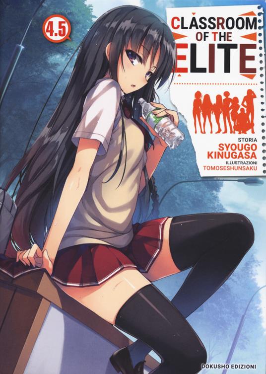 Classroom of the Elite. Ediz. italiana. Vol. 4.5 - Syougo Kinugasa - copertina