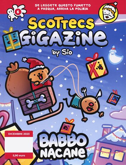 Scottecs Gigazine. Vol. 6: Babbo Nacane - Sio - copertina