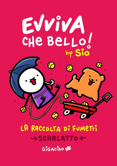 Evviva che bello! La raccolta di fumetti. Scarlatto 2025 - Sio - copertina