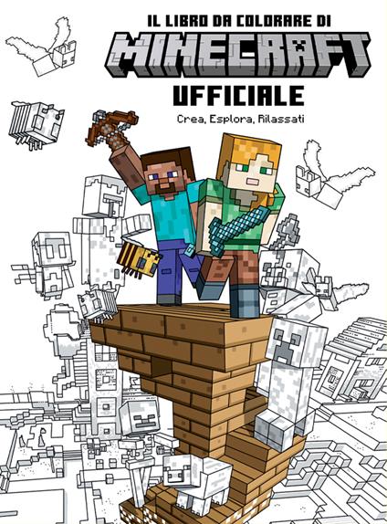 Minecraft. Il libro da colorare ufficiale. Crea, esplora, rilassati. Ediz. illustrata - copertina