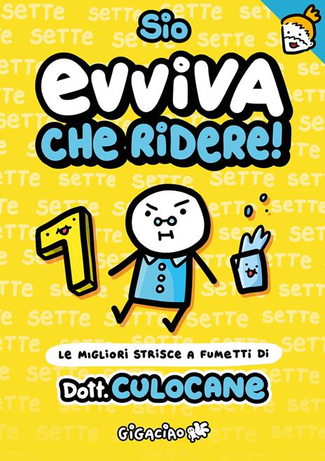 Evviva che ridere! Le migliori strisce a fumetti di Dott. Culocane - Sio - copertina