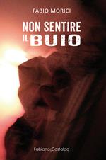 Non sentire il buio