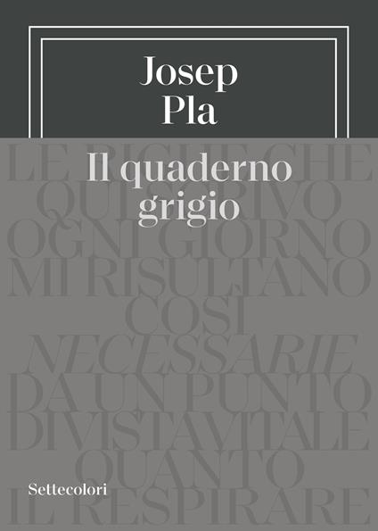 Il quaderno grigio - Josep Pla - copertina