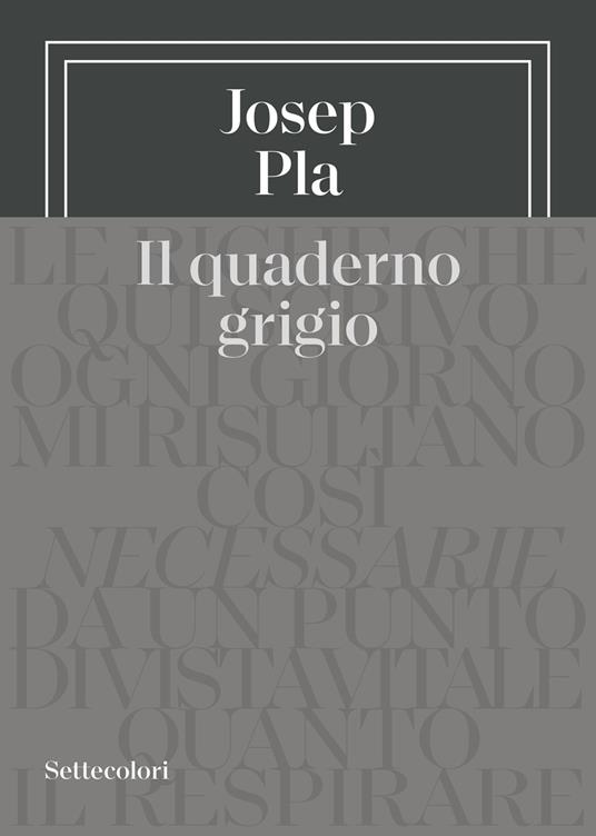 Il quaderno grigio - Josep Pla - copertina