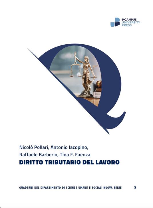 Diritto tributario del lavoro - Nicolò Pollari,Antonio Iacopino,Raffaele Barberio - copertina