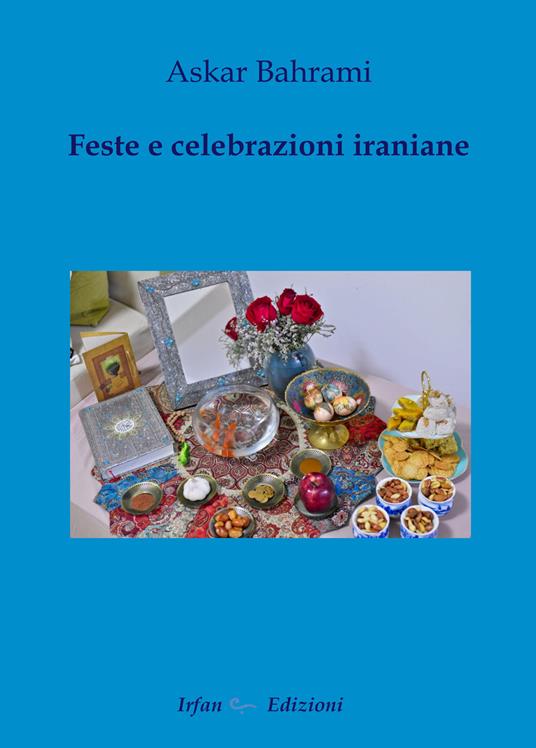 Feste e celebrazioni iraniane - Askar Bahrami - copertina