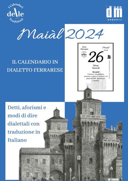 Il Maial 2024. Raccolta dialettale giornaliera (I cal. delle tradizioni) - copertina